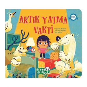 ARTIK YATMA VAKTİ
