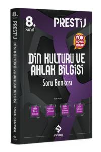BAŞKA 8.Sınıf PRESTİJ DİN KÜLTÜRÜ EKSTRA Soru Bankası