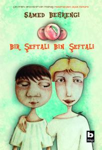 BİLGİ BİR ŞEFTALİ BİN ŞEFTALİ