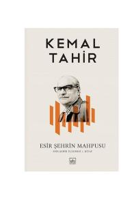 ESKİ ŞEHRİN MAHPUSU - ŞEHİR ÜÇLEMESİ 2. Cilt