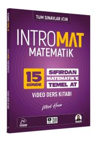 MERT HOCA 15 GÜNDE İNTROMAT MATEMATİK VİDEO DERS KİTABI