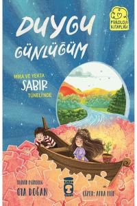 MİRA VE YEKTA SABIR TÜNELİNDE - DUYGU GÜNLÜĞÜM