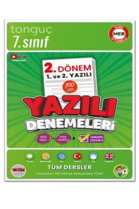 TONGUÇ 7.Sınıf 2. DÖNEM 1.ve 2.YAZILI DENEMELERİ