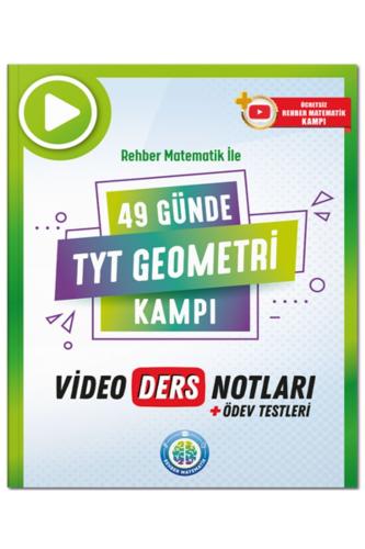 49 Günde TYT GEOMETRİ KAMPI Video Ders Notları