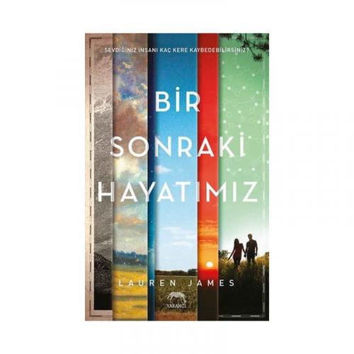 BİR SONRAKİ HAYATIMIZ ……….. Lauren James