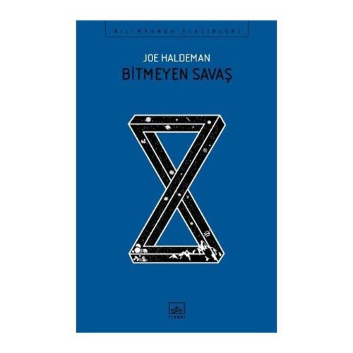 BİTMEYEN SAVAŞ ………. Joe Haldeman