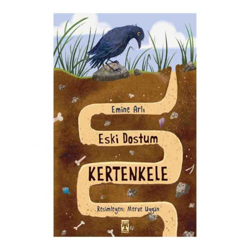 ESKİ DOSTUM KERTENKELE  ….  Emine Arlı