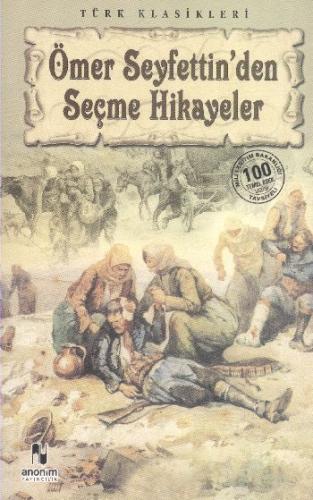 ÖMER SEYFETTİN DEN SEÇME HİKAYELER
