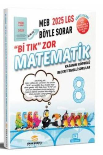 SİNAN KUZUCU 8.Sınıf MEB BÖYLE SORAR Bİ TIK ZOR MATEMATİK SORU BANKASI