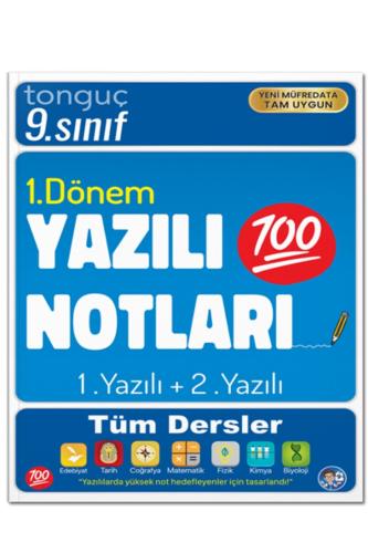 TONGUÇ 9.Sınıf YAZILI NOTLARI 1.DÖNEM 1. VE 2. YAZILI