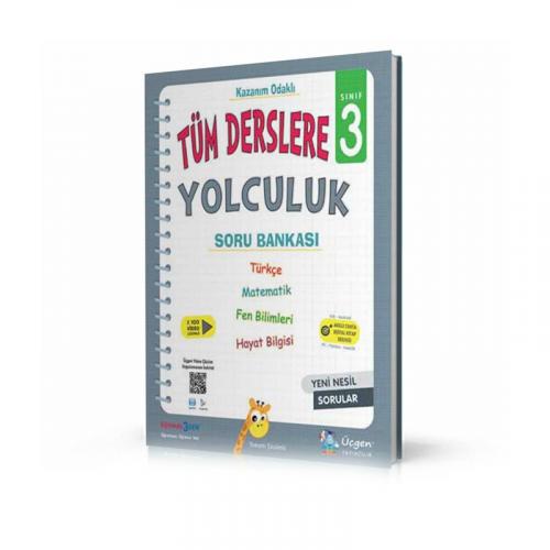 ÜÇGEN 3.Sınıf Kazanım Odaklı TÜM DERSLERE YOLCULUK