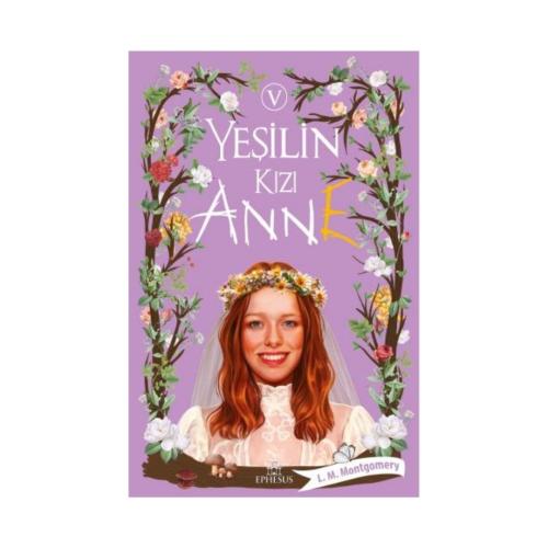 YEŞİLİN KIZI ANNE - 5 Ciltsiz